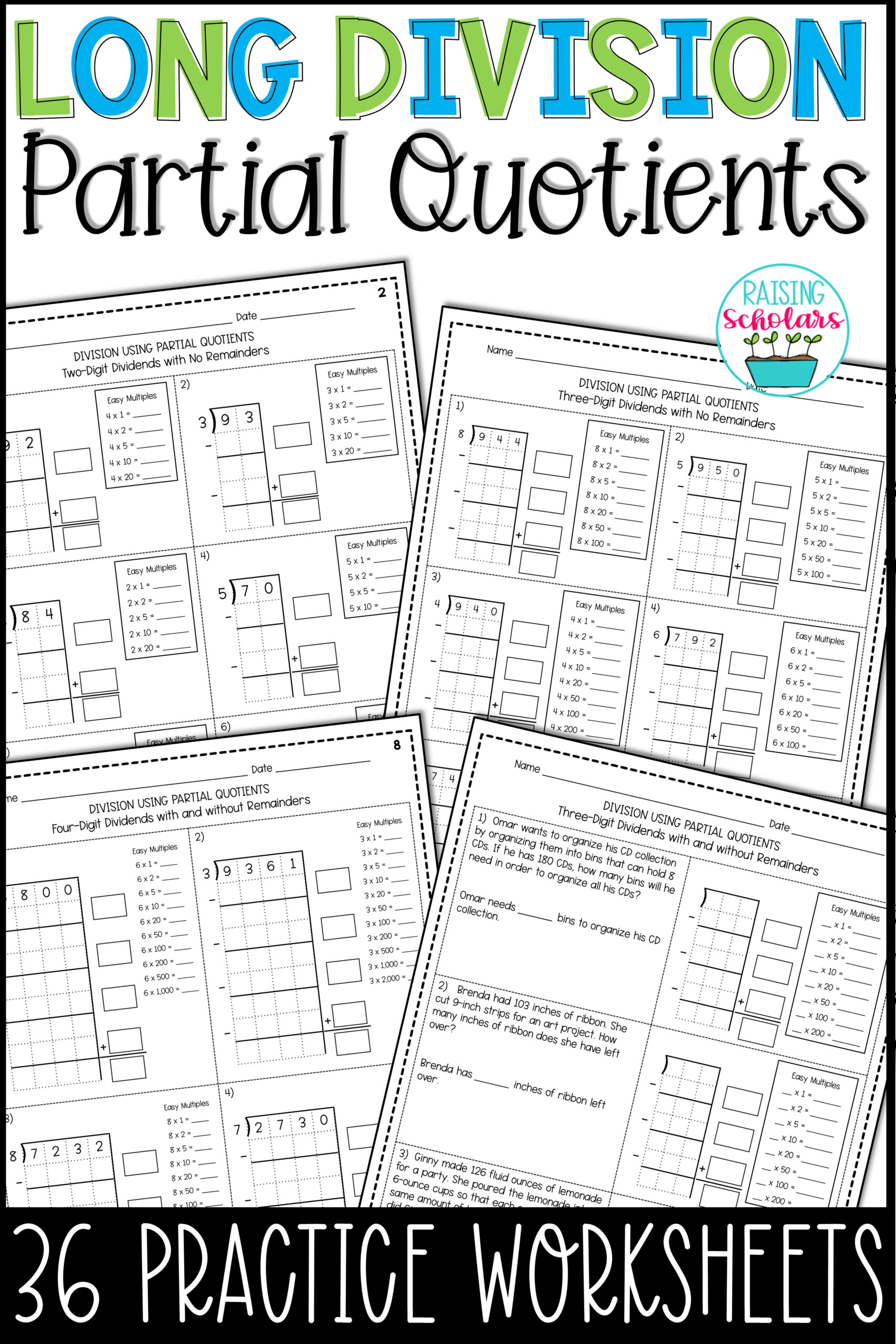 Long Division Using Partial Quotients Partial Quotients Teaching