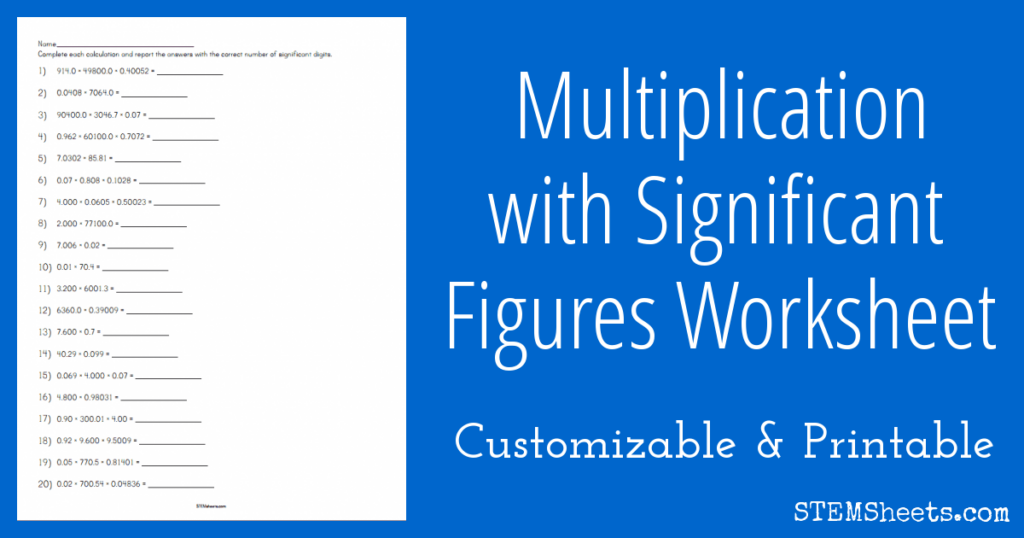 Multiplying With Significant Figures Worksheet STEM