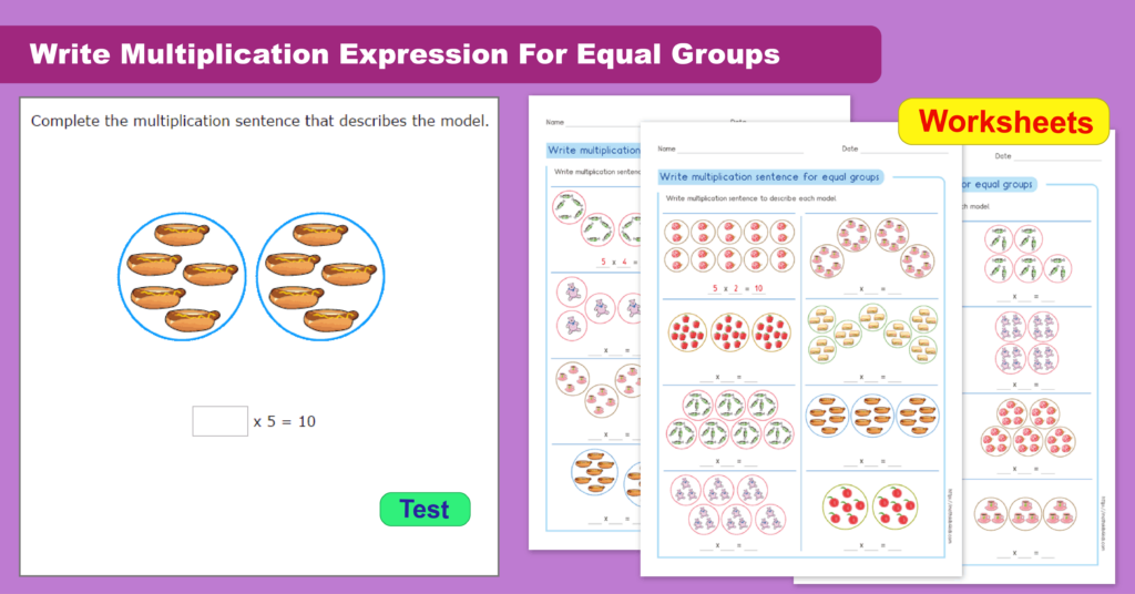 Write Multiplication Expression For Equal Groups Understand 